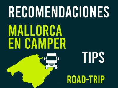 recomendaciones viajar en mallorca en camper